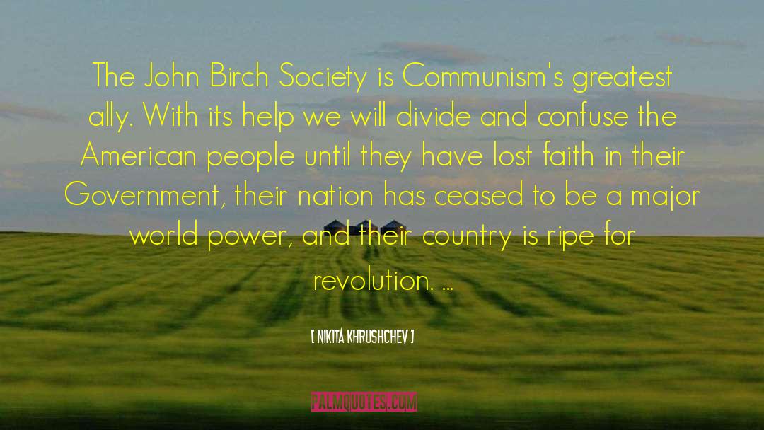 Lost Faith quotes by Nikita Khrushchev