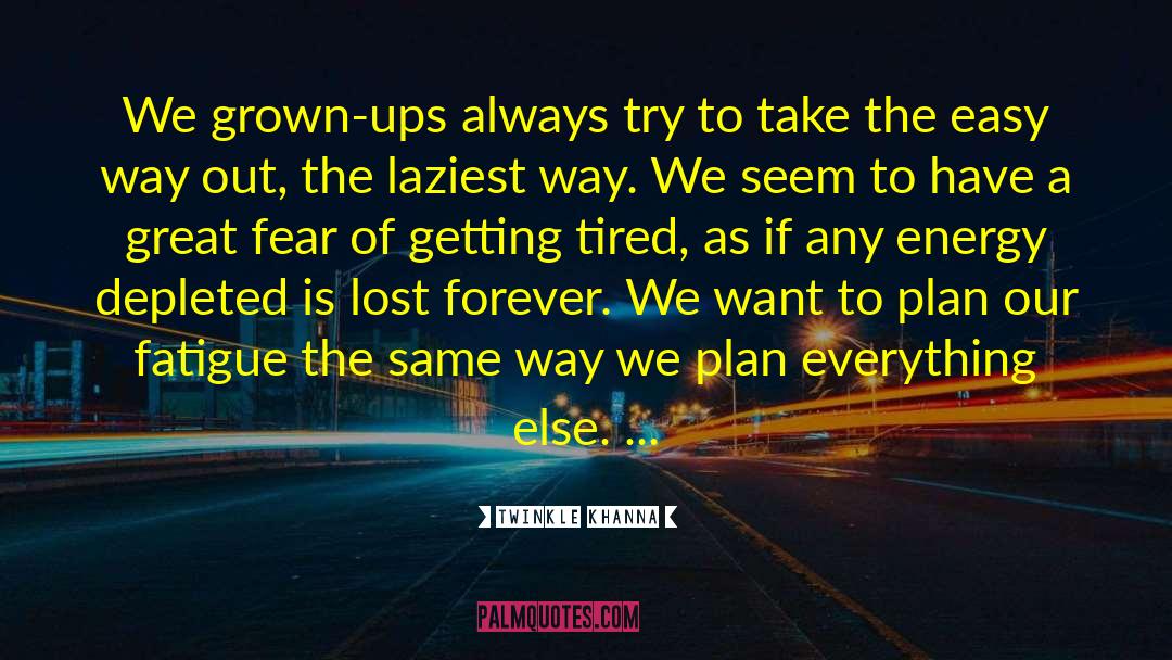 Lost Forever quotes by Twinkle Khanna