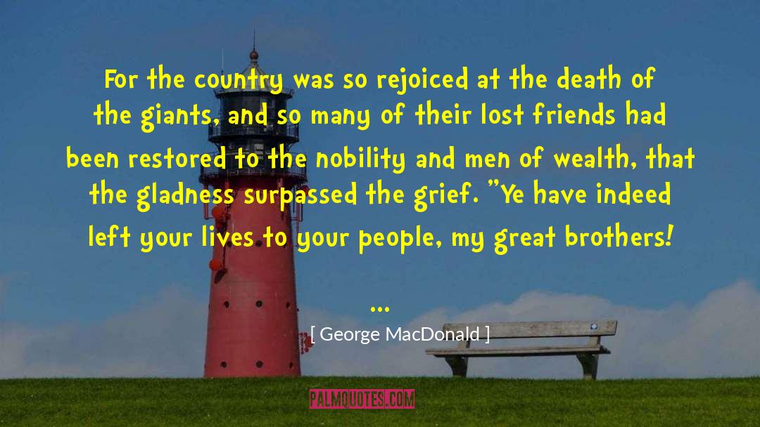 Lost Friends quotes by George MacDonald