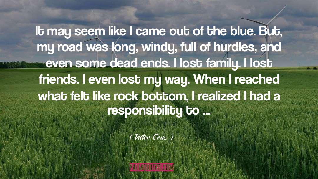 Lost Friends quotes by Victor Cruz
