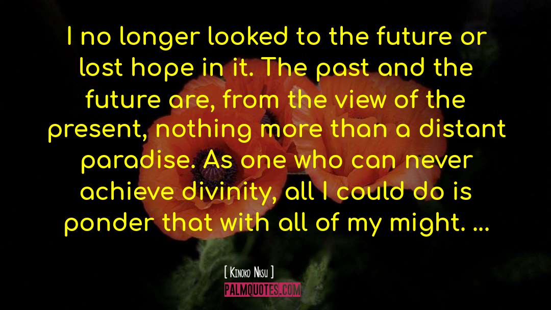 Lost Hope quotes by Kinoko Nasu