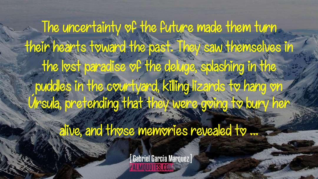 Lost Identity quotes by Gabriel Garcia Marquez