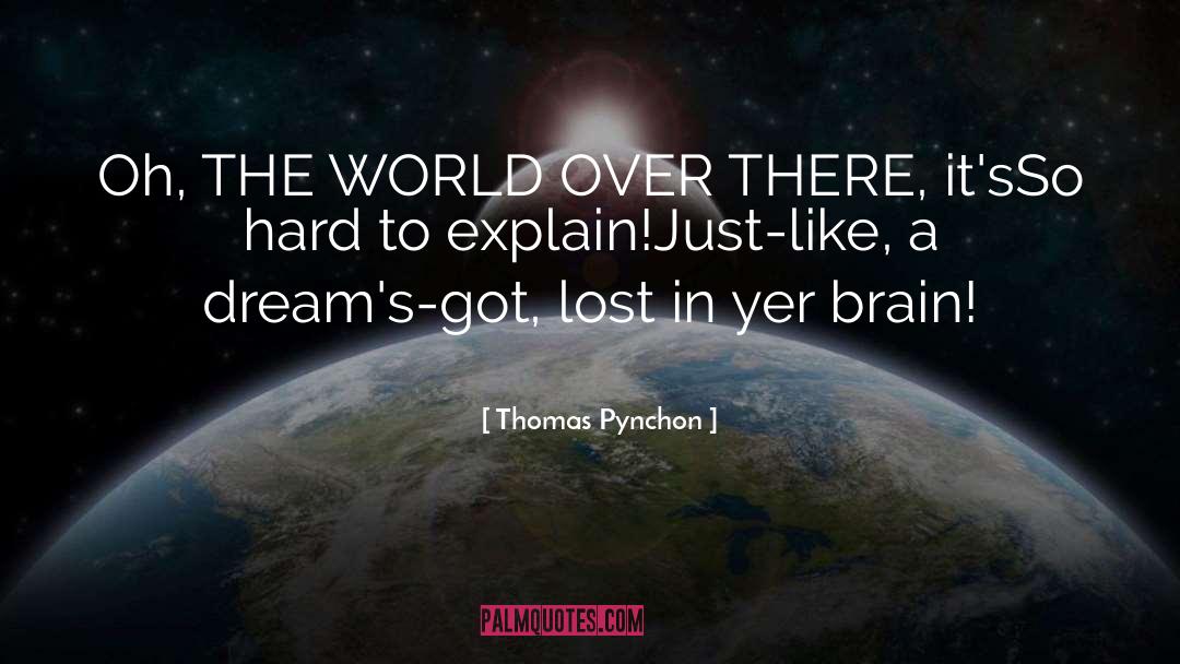 Lost In Love quotes by Thomas Pynchon