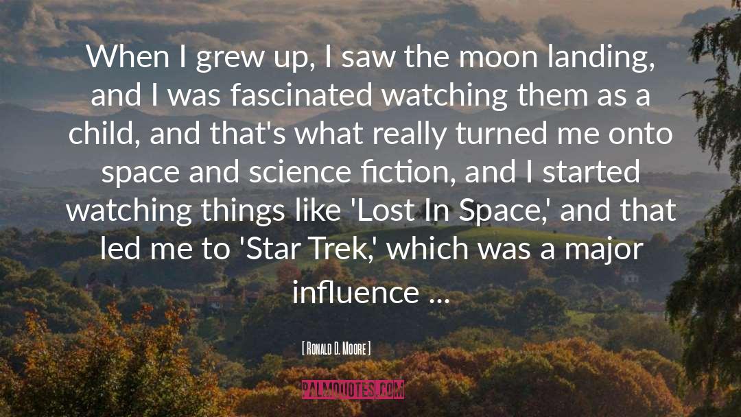 Lost In Space quotes by Ronald D. Moore