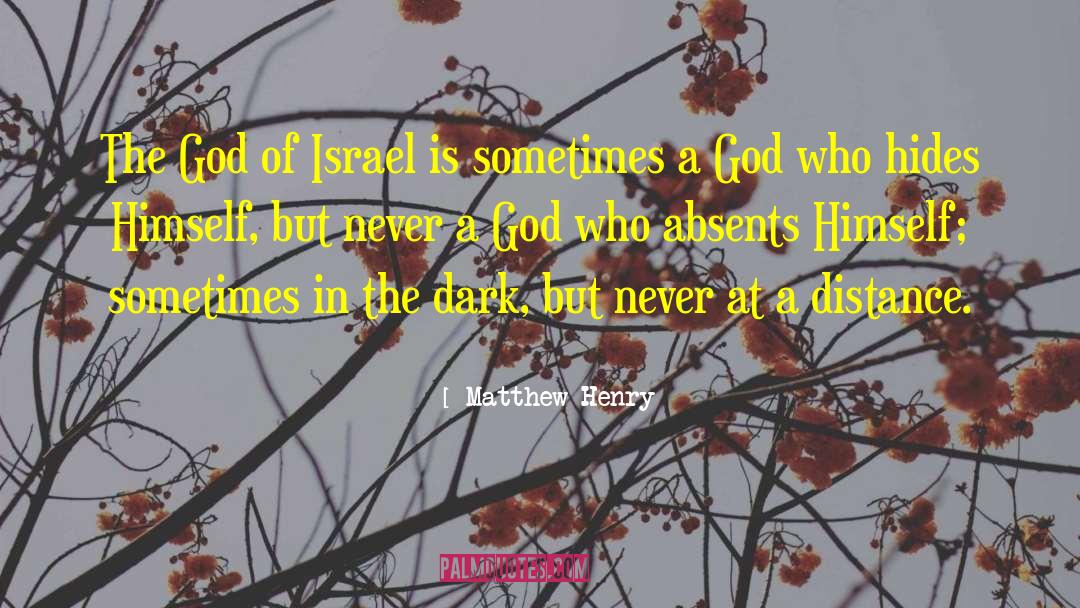 Lost In The Dark quotes by Matthew Henry
