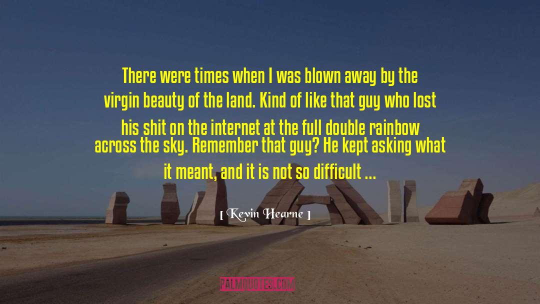 Lost In The Land Of Fairytales quotes by Kevin Hearne