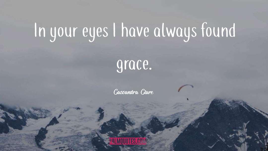 Lost In Your Eyes quotes by Cassandra Clare