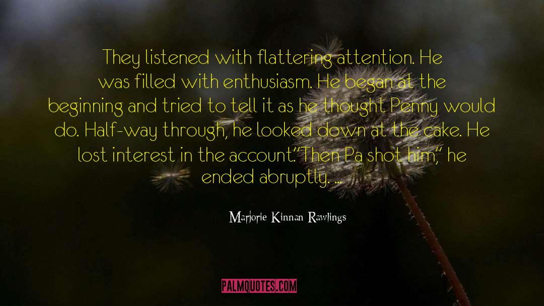 Lost Interest quotes by Marjorie Kinnan Rawlings