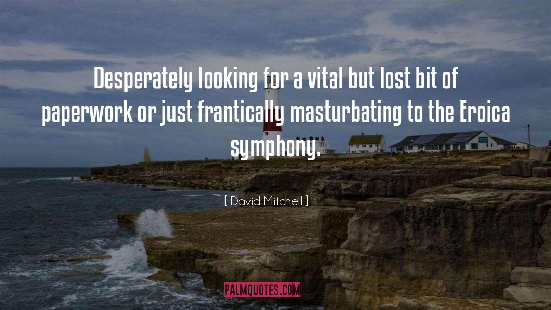 Lost Interest quotes by David Mitchell