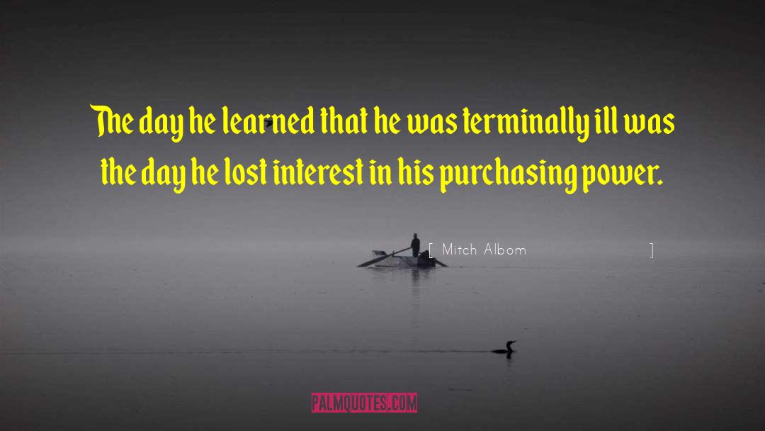 Lost Interest quotes by Mitch Albom