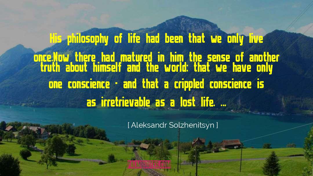 Lost Life quotes by Aleksandr Solzhenitsyn