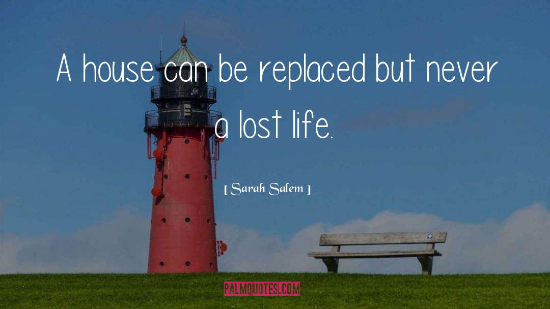 Lost Life quotes by Sarah Salem
