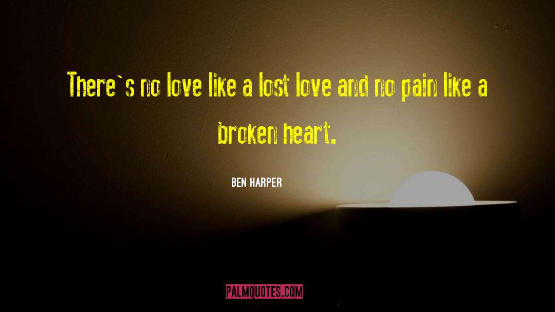 Lost Love quotes by Ben Harper