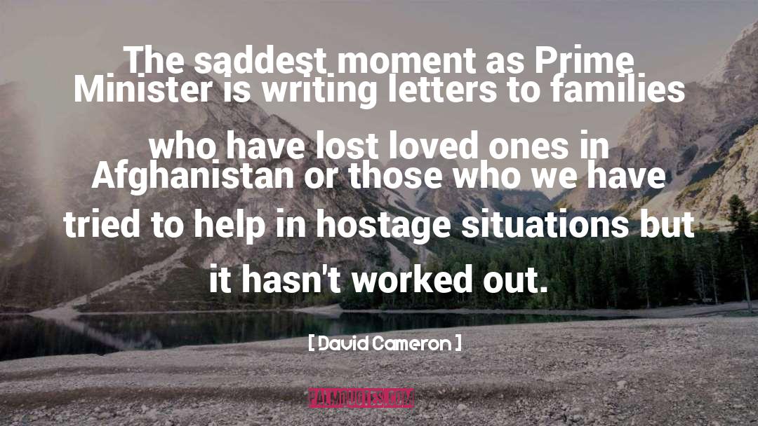 Lost Loved Ones quotes by David Cameron