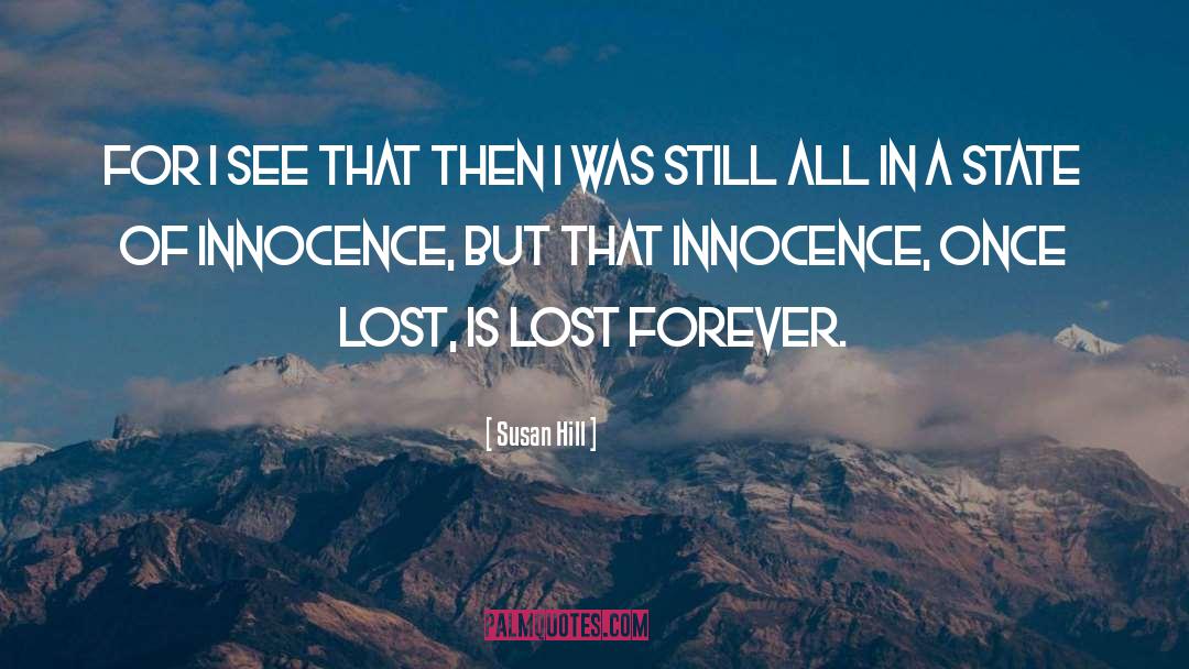 Lost Loved quotes by Susan Hill