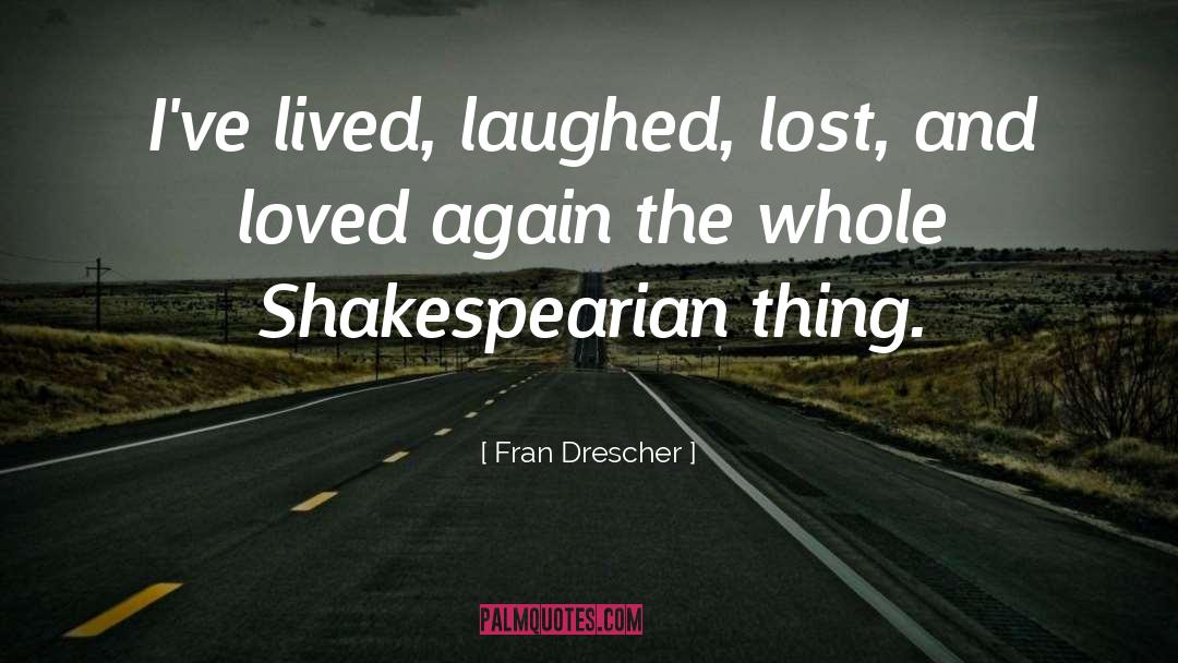 Lost Loved quotes by Fran Drescher