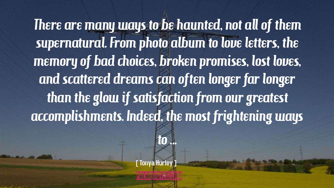Lost Loves quotes by Tonya Hurley