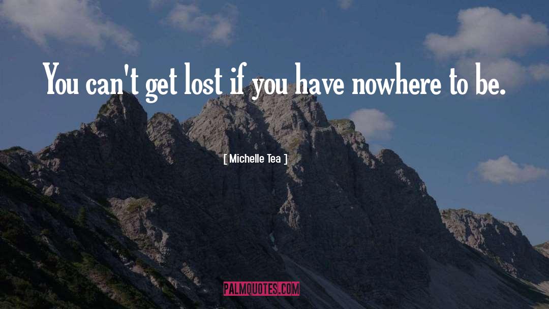 Lost Luggage quotes by Michelle Tea