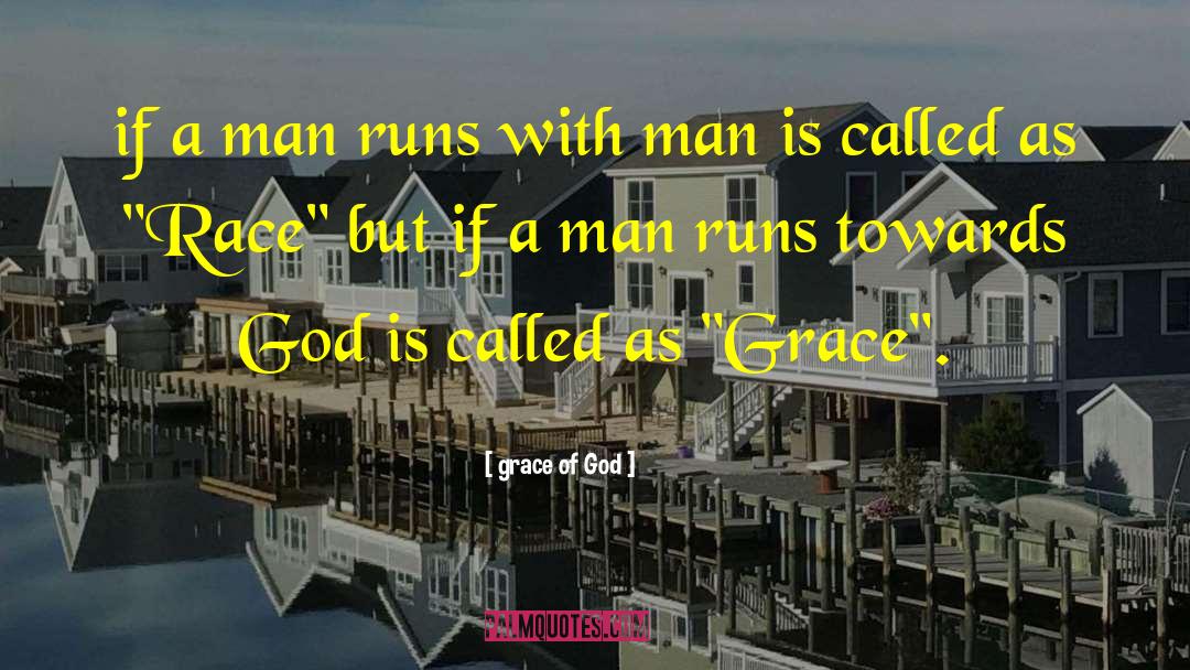 Lost Man quotes by Grace Of God