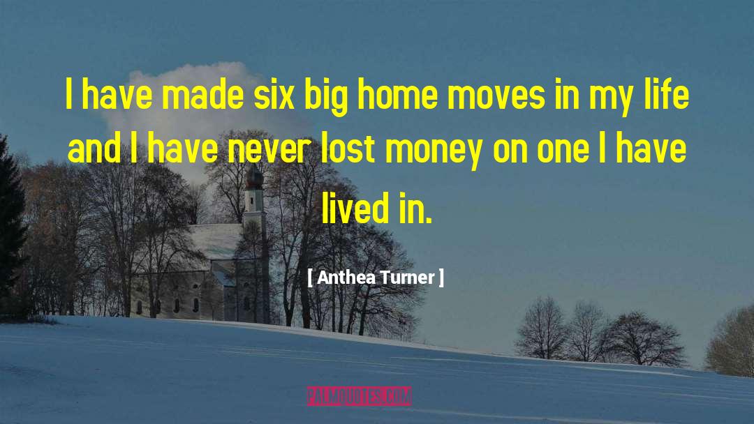 Lost Money quotes by Anthea Turner