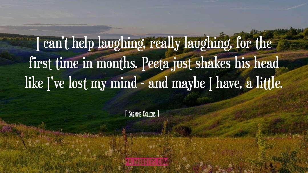 Lost My Mind quotes by Suzanne Collins