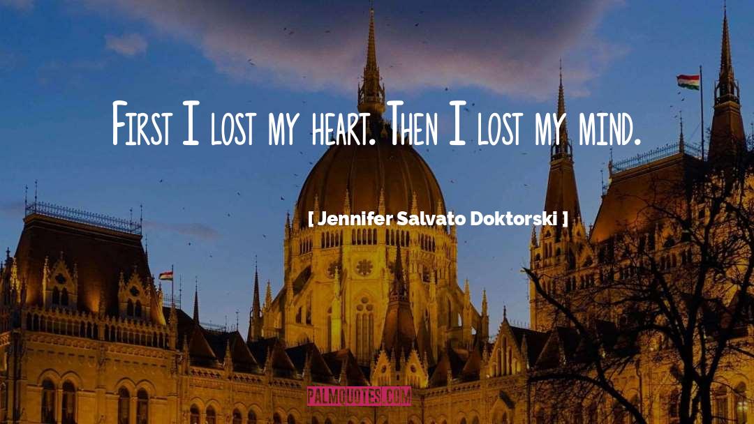 Lost My Mind quotes by Jennifer Salvato Doktorski