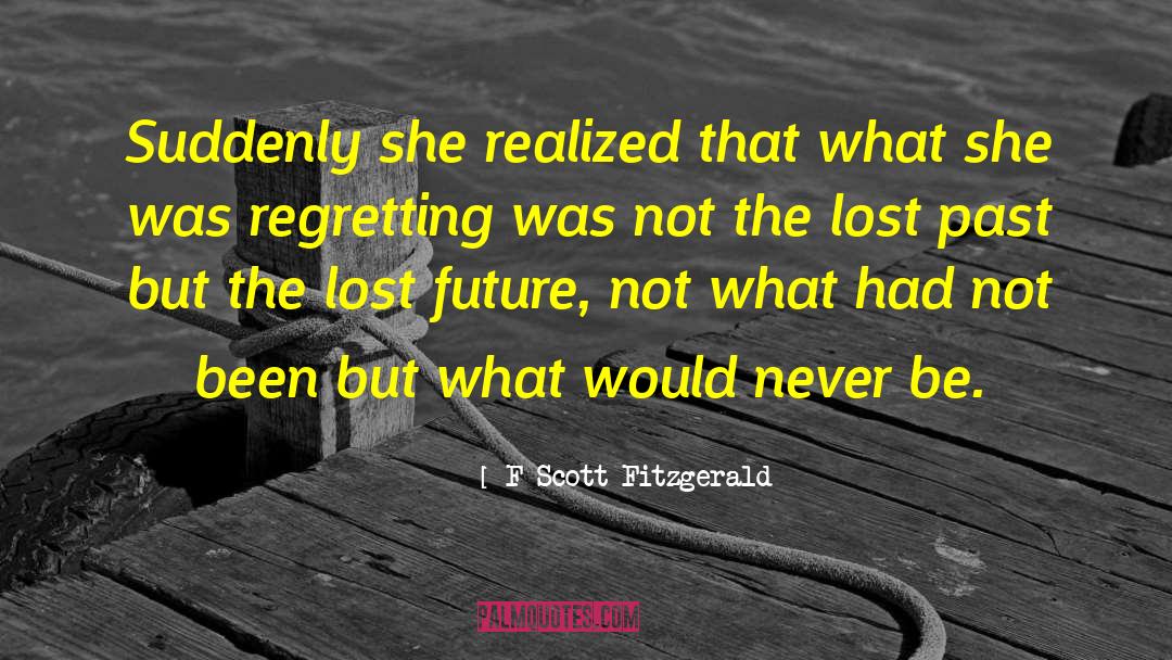 Lost Myself quotes by F Scott Fitzgerald