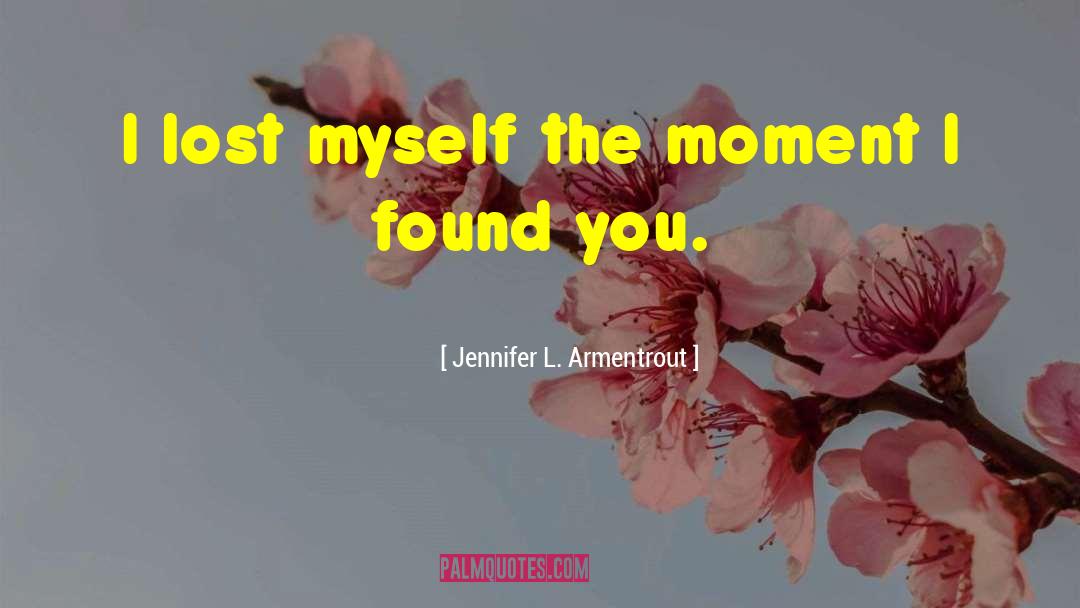 Lost Myself quotes by Jennifer L. Armentrout