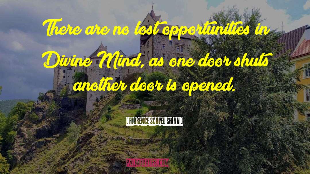 Lost Opportunities quotes by Florence Scovel Shinn
