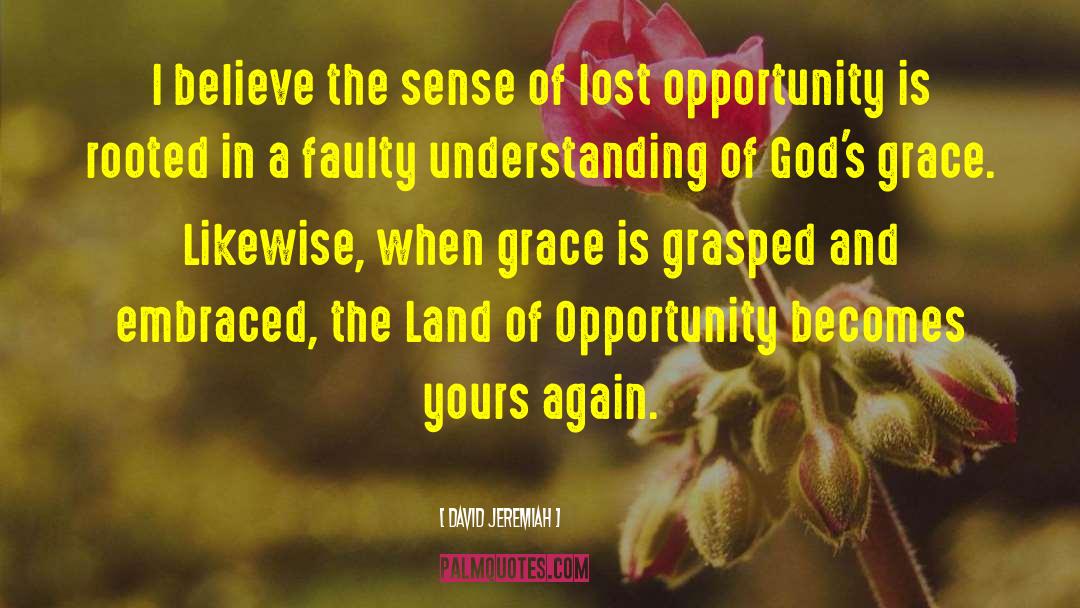 Lost Opportunity Caricature quotes by David Jeremiah