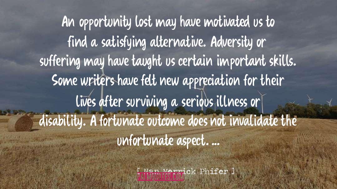 Lost Opportunity Caricature quotes by Nan Merrick Phifer
