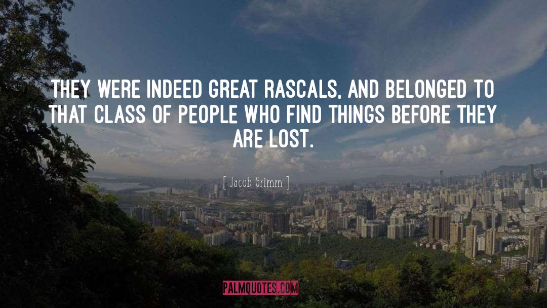 Lost People quotes by Jacob Grimm