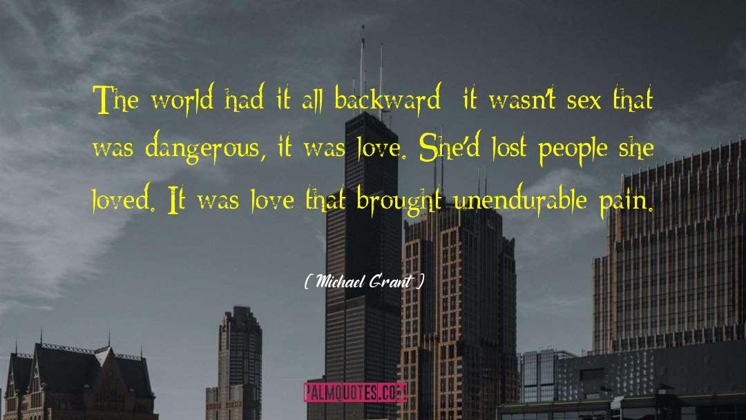 Lost People quotes by Michael Grant