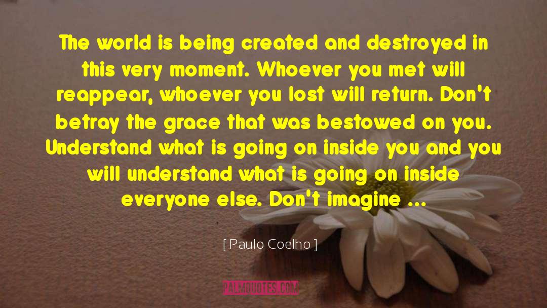 Lost Respect quotes by Paulo Coelho
