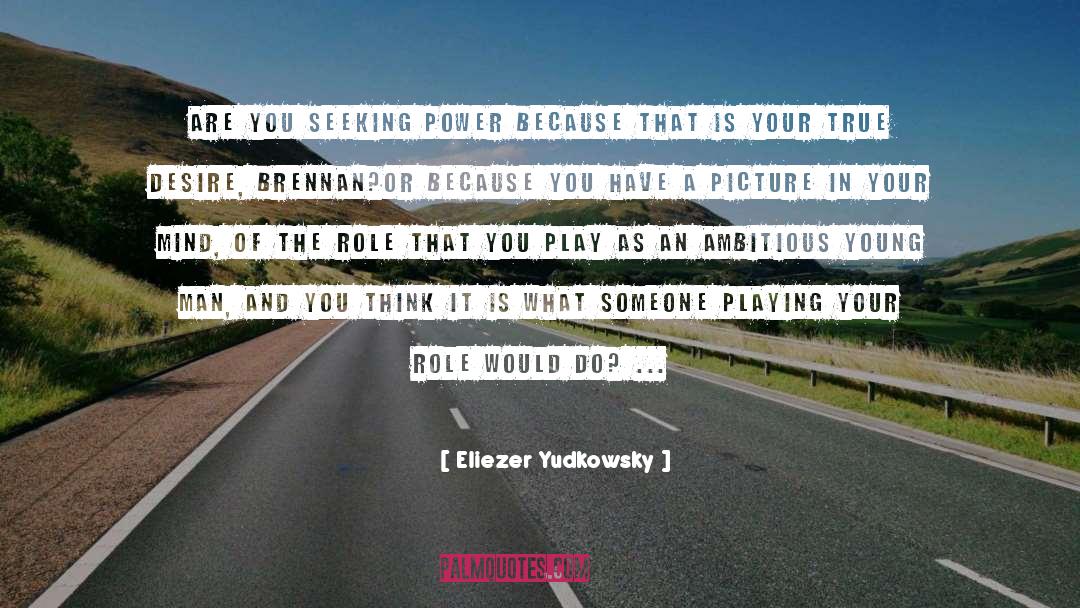 Lost Someone quotes by Eliezer Yudkowsky