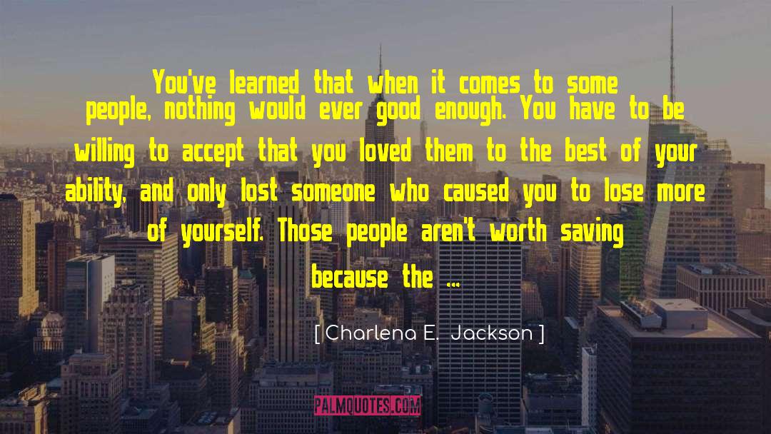 Lost Someone quotes by Charlena E.  Jackson