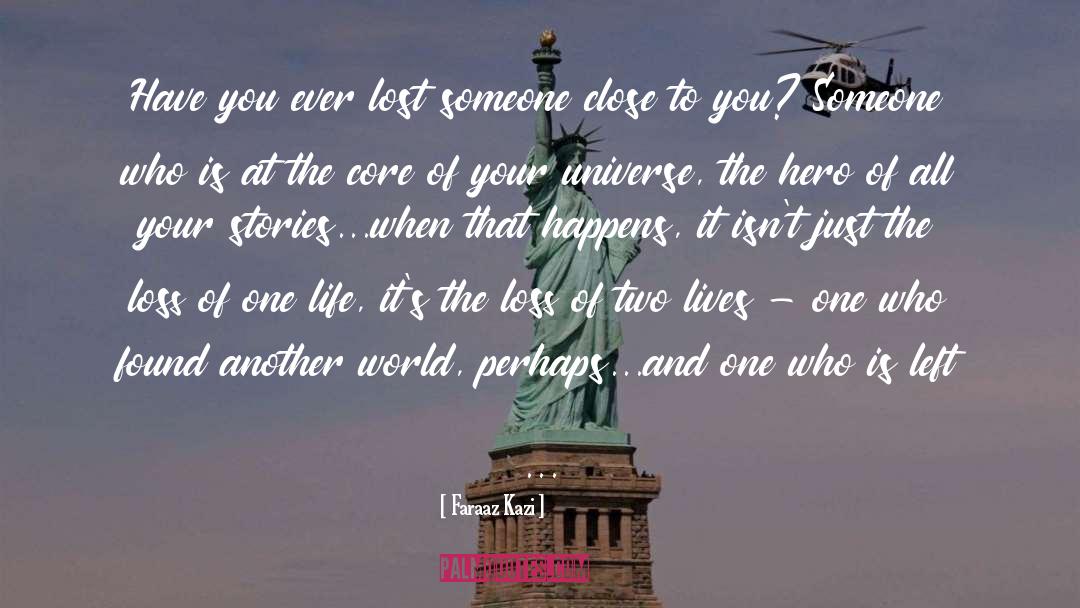 Lost Someone quotes by Faraaz Kazi