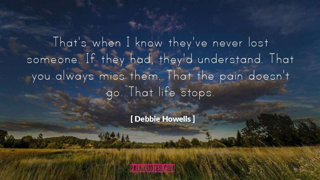 Lost Someone quotes by Debbie Howells