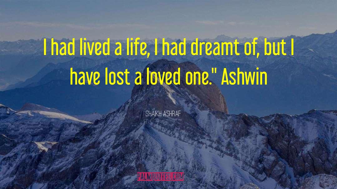 Lost Soul quotes by Shaikh Ashraf