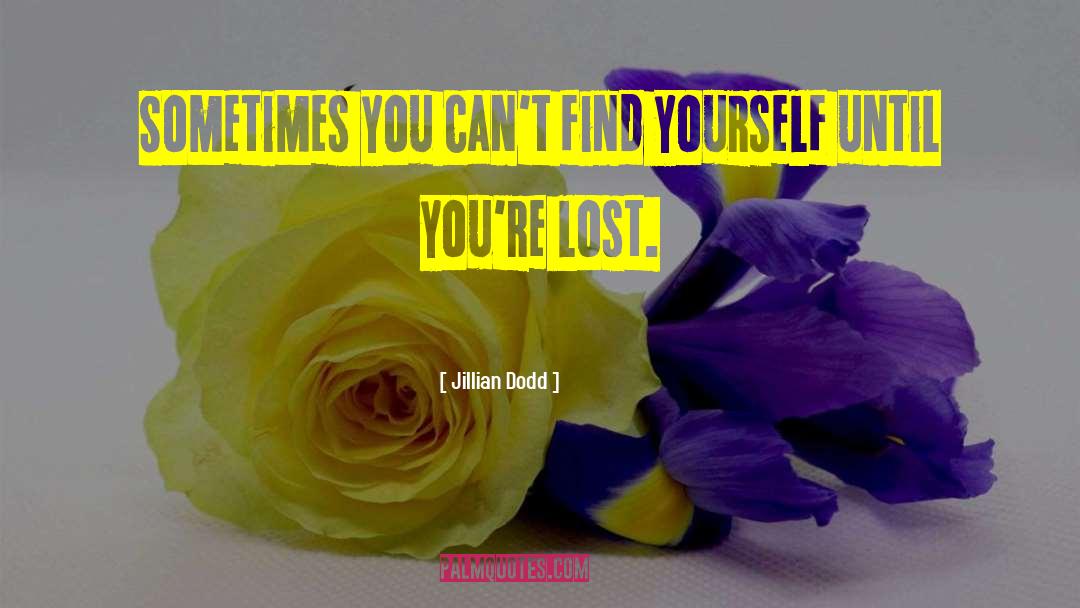 Lost Soul quotes by Jillian Dodd