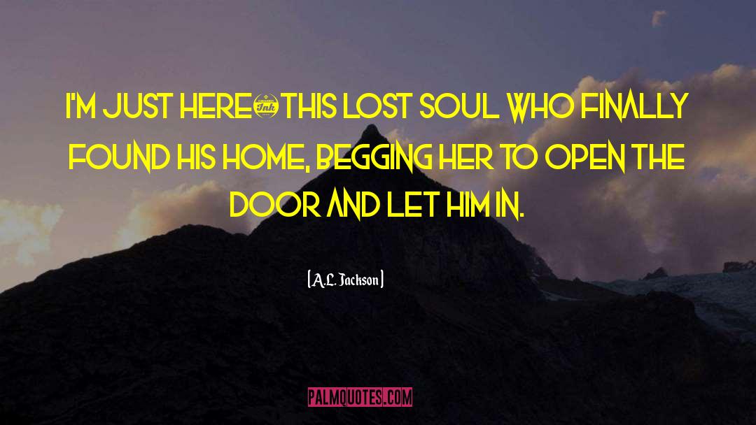 Lost Soul quotes by A.L. Jackson