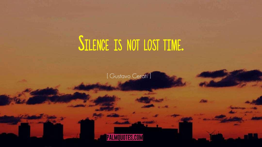 Lost Time quotes by Gustavo Cerati