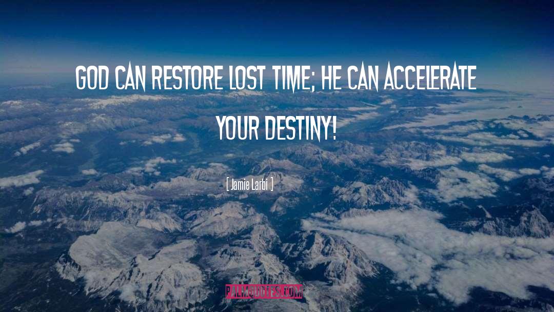 Lost Time quotes by Jamie Larbi