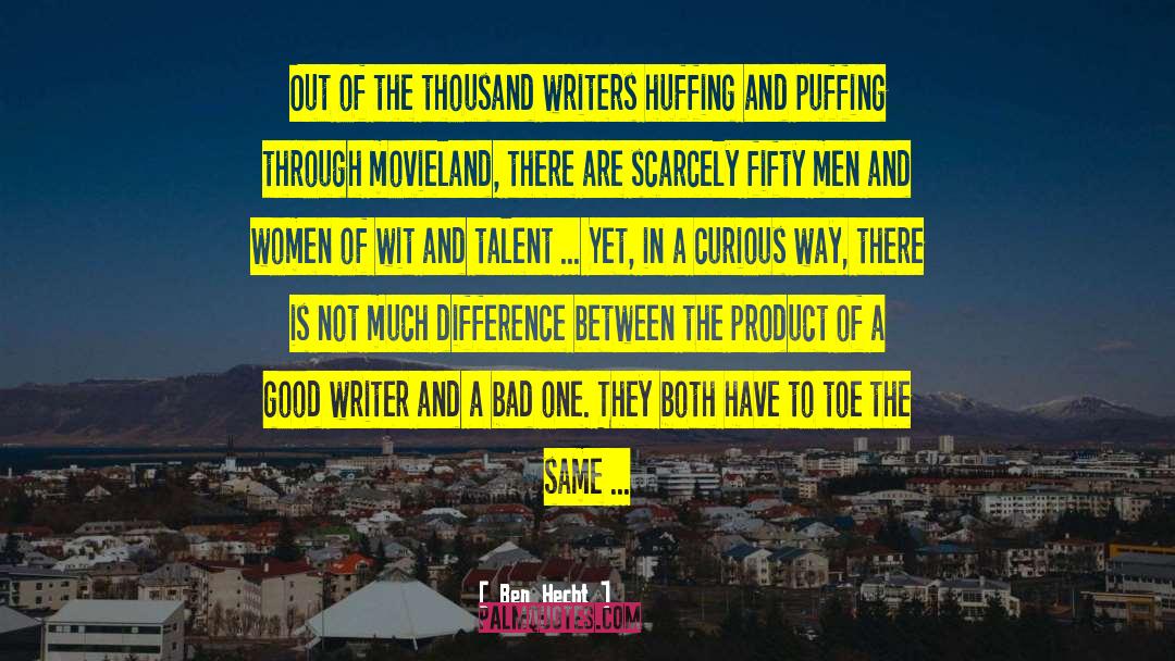 Lost Women Writers quotes by Ben Hecht