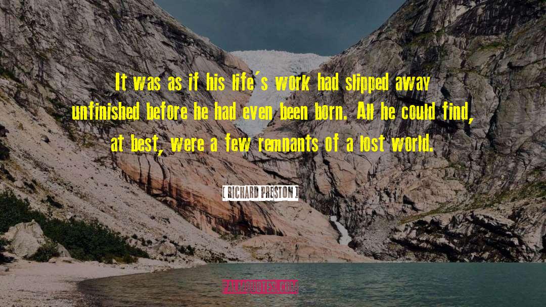 Lost World quotes by Richard Preston
