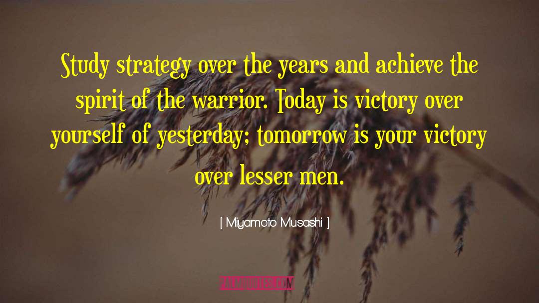 Lost Years quotes by Miyamoto Musashi