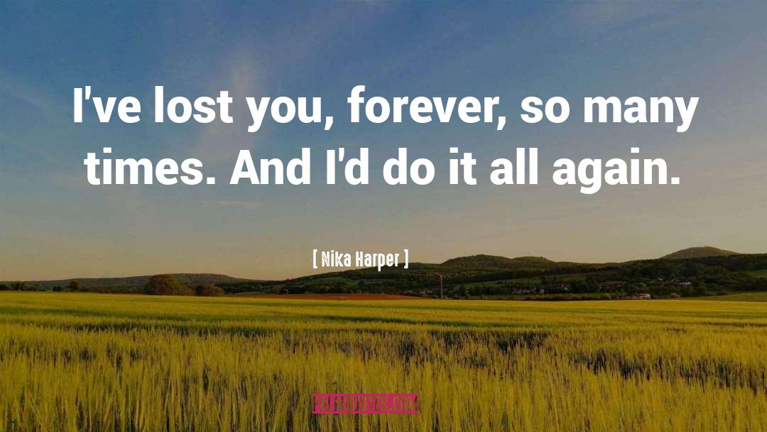 Lost You quotes by Nika Harper