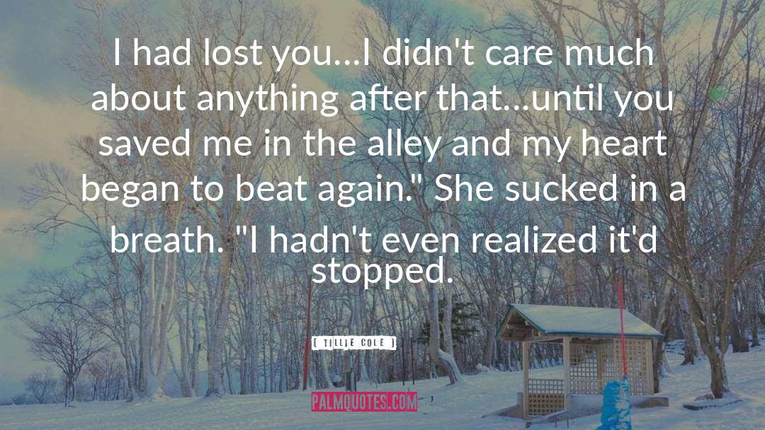 Lost You quotes by Tillie Cole