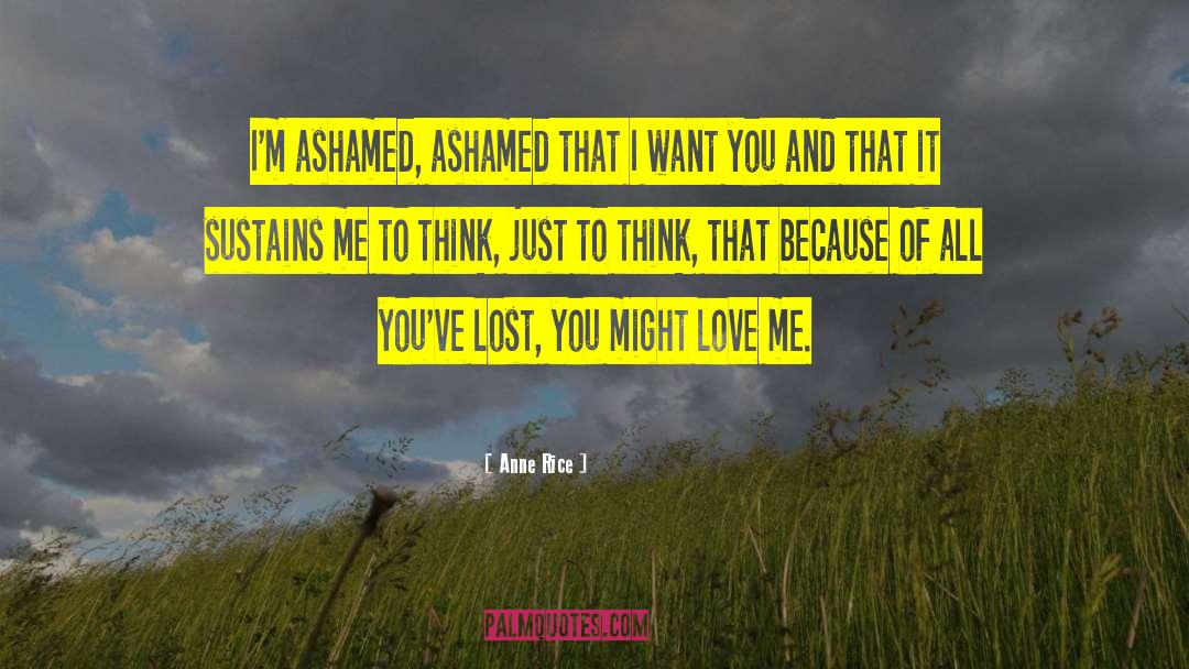 Lost You quotes by Anne Rice
