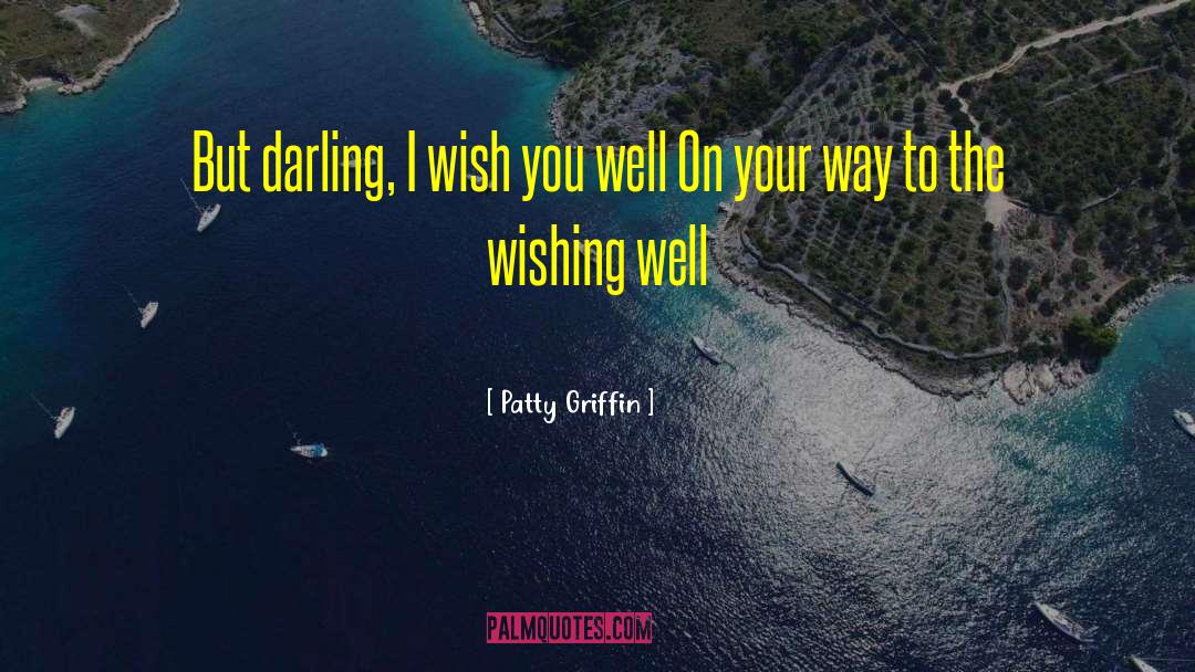 Lost Your Way quotes by Patty Griffin